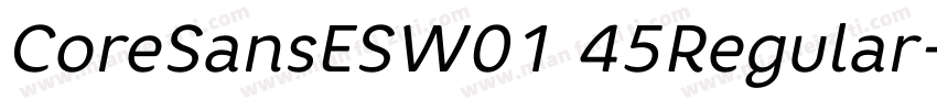 CoreSansESW01 45Regular字体转换